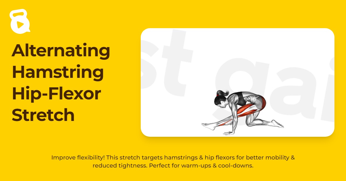 Alternating Hamstring Hip-Flexor Stretch | JustGains