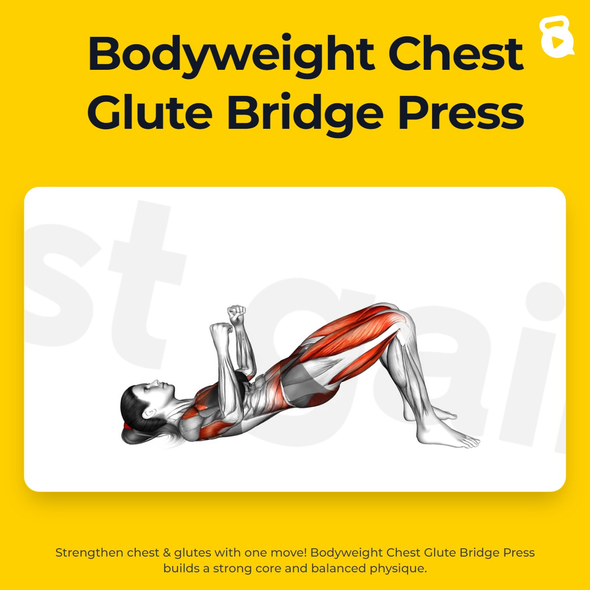 Bodyweight Chest Glute Bridge Press | JustGains