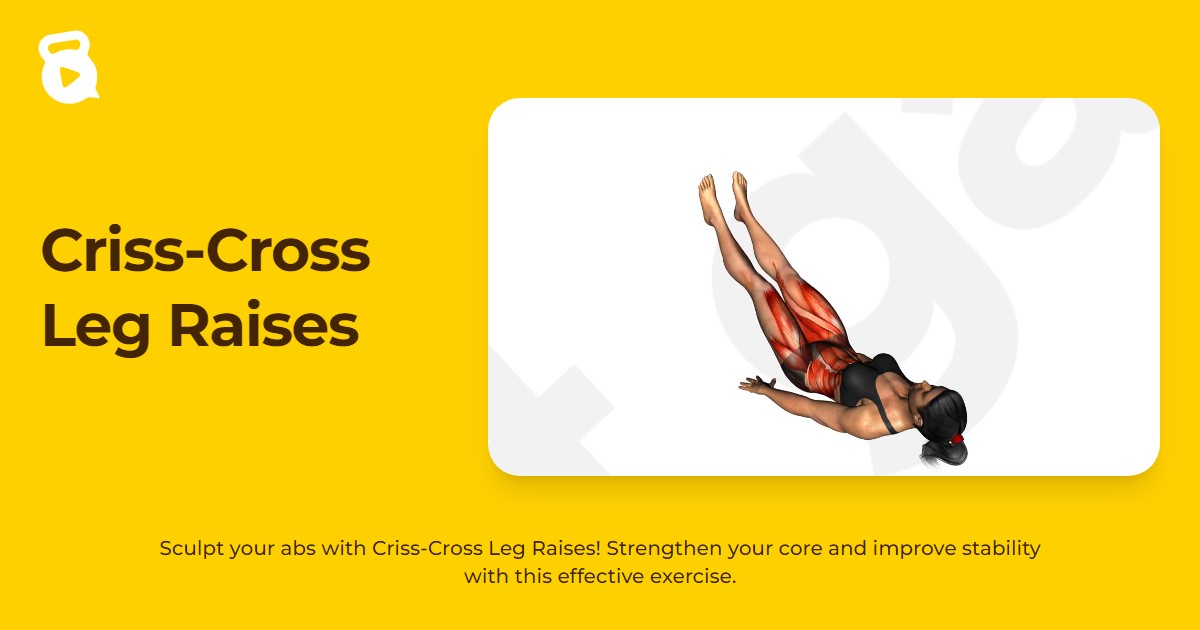 Criss-Cross Leg Raises | JustGains