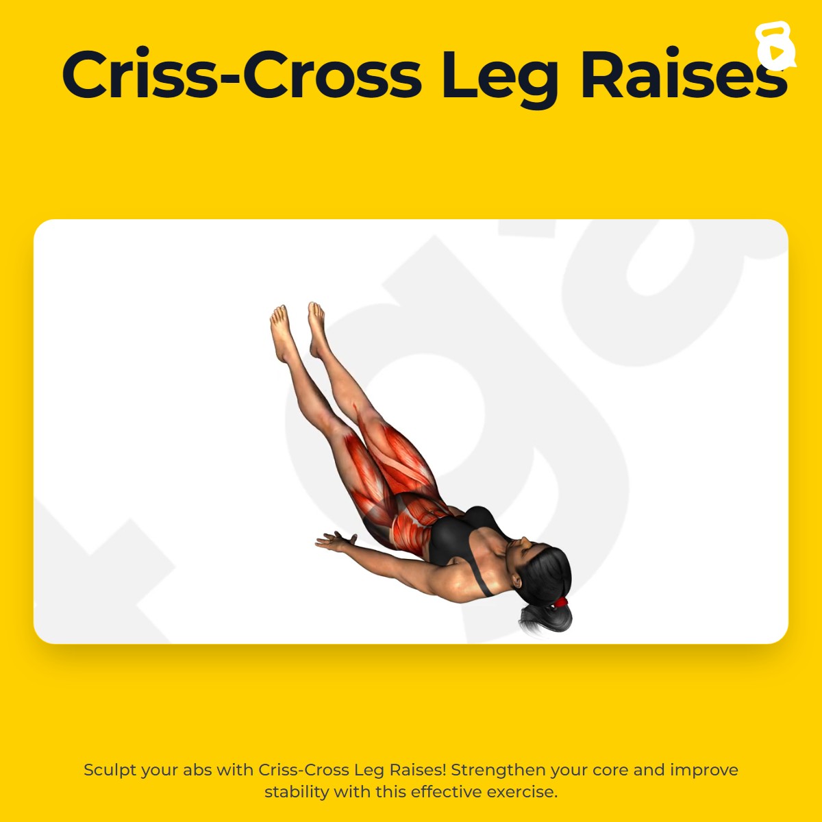 Criss-Cross Leg Raises | JustGains