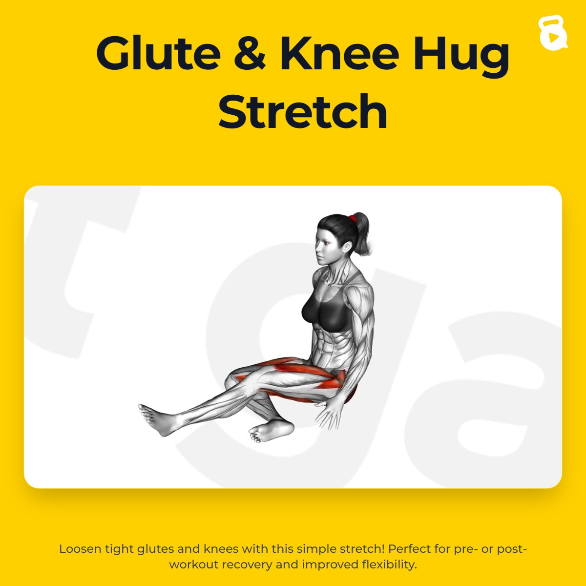 Glute & Knee Hug Stretch | JustGains