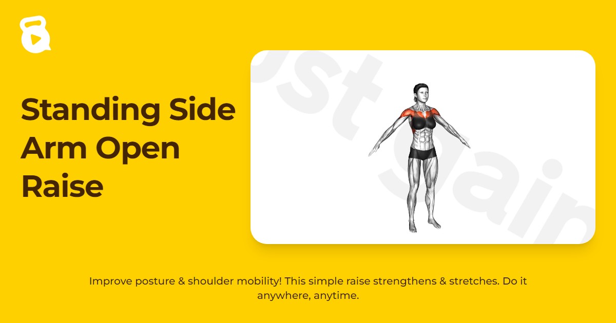 Standing Side Arm Open Raise | JustGains